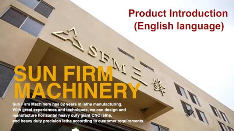 2021-SUN FIRM MACHINERY-Product Introduction